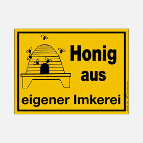 Werbeschild 20x15 "Honig aus eigener Imkerei"