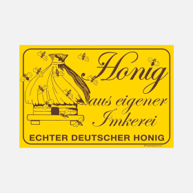 Werbeschild nostalgisch "Honig aus eigener Imkerei"